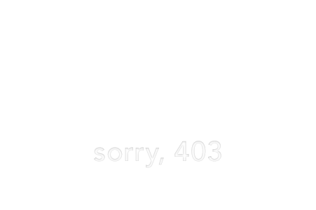 Sorry, 403